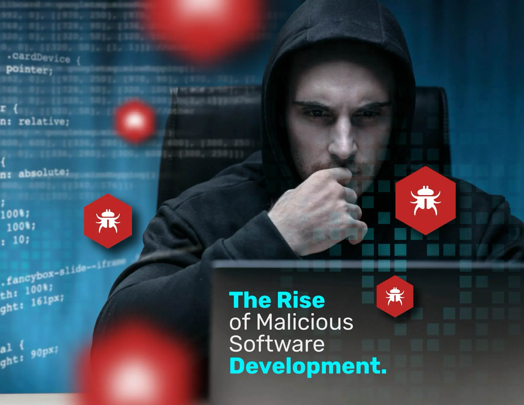 The Rise of Malicious Software Development: Navigating the Evolving Threat Landscape